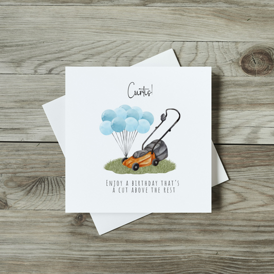 Personalised Birthday Card - A Cut Above the Rest Lawn Mower