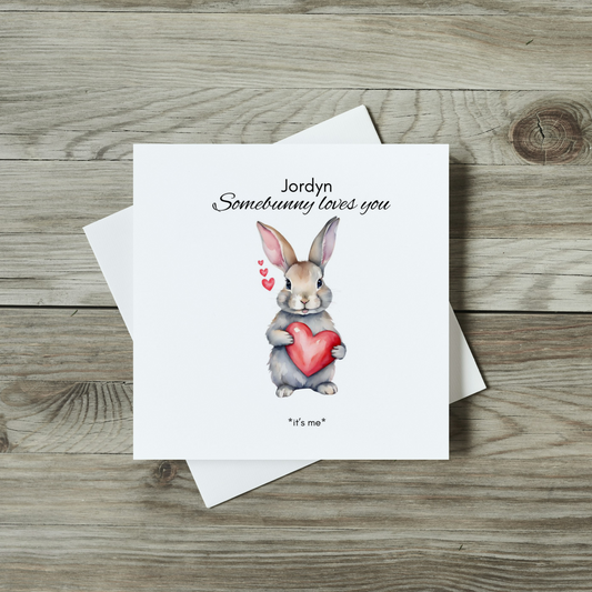 Personalised Anniversary Or Valentines Day Card - Somebunny Loves You