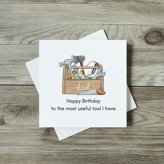 Personalised Birthday Card - Most Useful Tool I Have